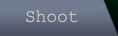 Shoot